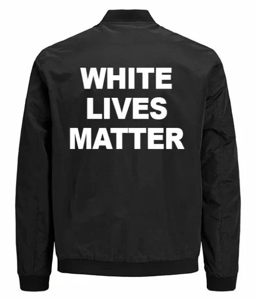 White Lives Matter Bomber Jacket